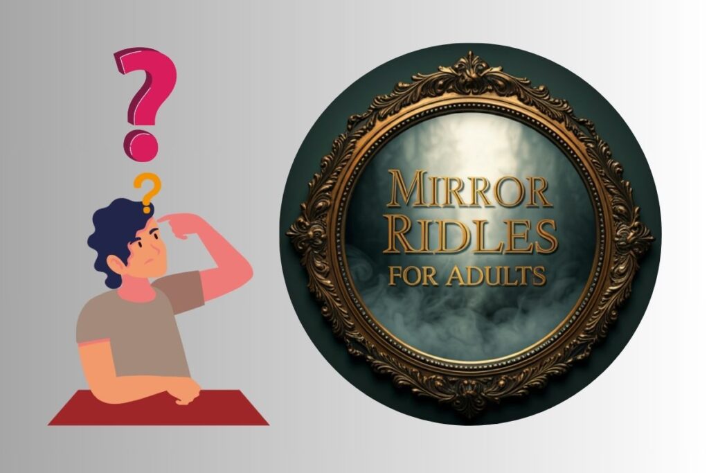 Riddles About Mirror