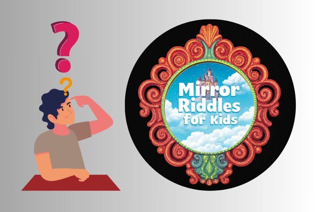 Riddles About Mirror