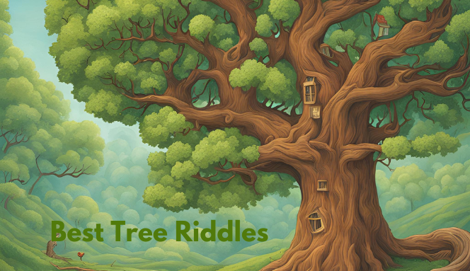 Best Tree Riddles