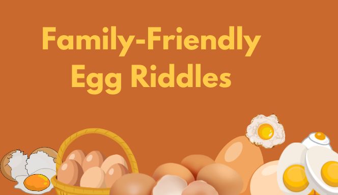 Best Egg Riddles